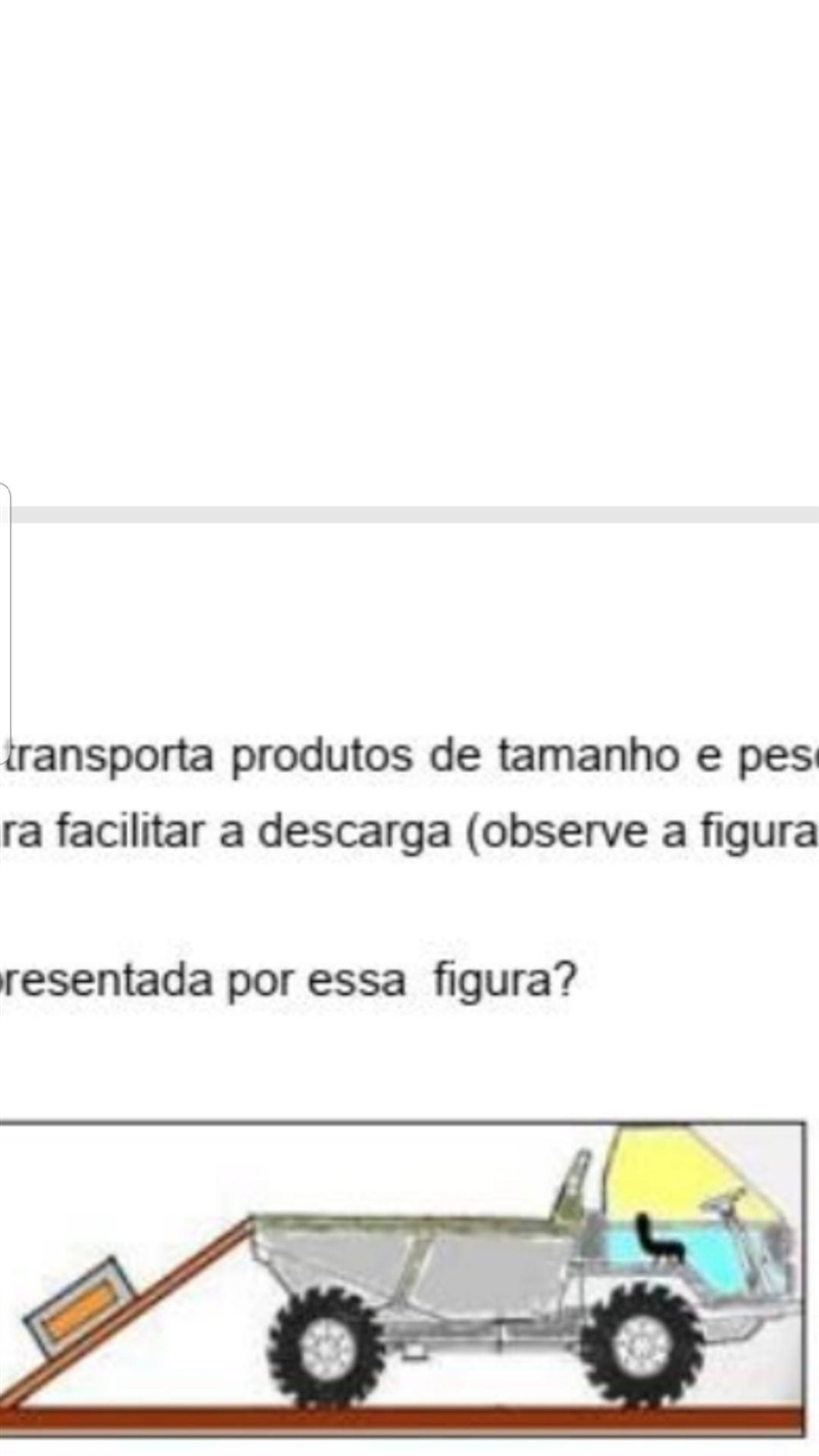 Um caminhão de entregas transporta produtos de tamanho e peso elevados, o que requer-example-1