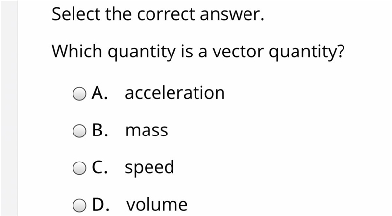 Which quantity is a vector quantity?-example-1