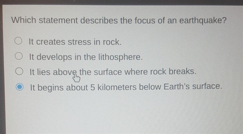 Which statement describes the focus of an earthquake ​-example-1