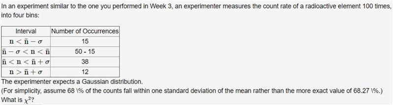 In an experiment similar to the one you performed in Week 3, an experimenter measures-example-1