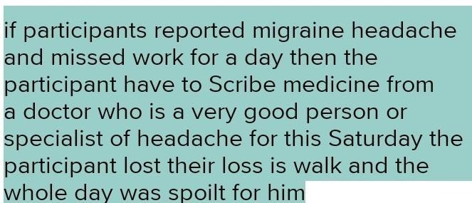 A participant reported migraine headache and missed work for a day-example-1