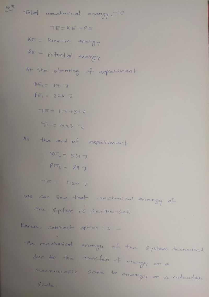 At the start of an experiment, the potential energy of an object was 326 joules and-example-1