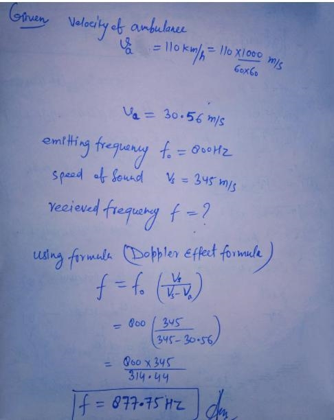 What frequency is received by a person watching an oncoming ambulance moving at 110 km-example-1