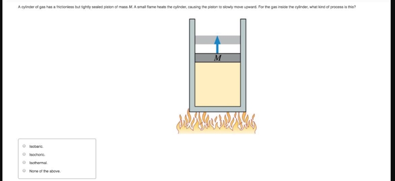 A cylinder of gas has a frictionless but tightly sealed piston of mass M. A small-example-1