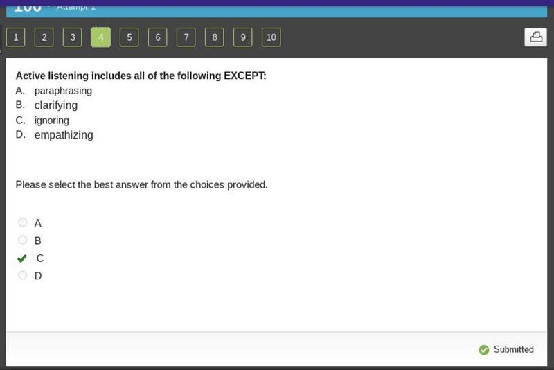 Active listening includes all of the following EXCEPT: A. paraphrasing B. clarifying-example-1