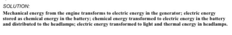 Fasttt plsss!!!! Energy A car engine drives a generator, which produces and stores-example-1