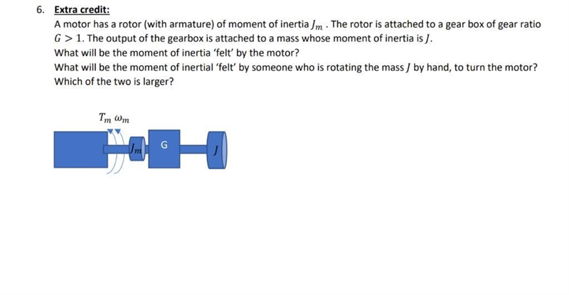 A motor has a rotor (with armature) of moment of inertia ????m . The rotor is attached-example-1