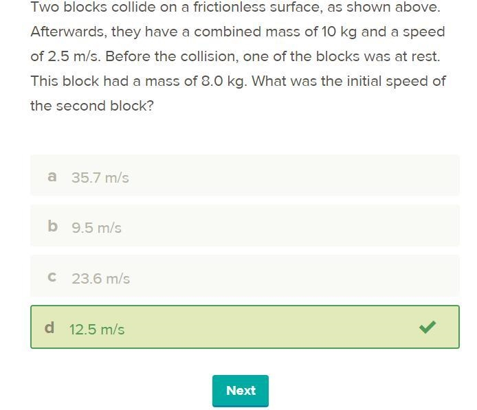 Two blocks collide on a frictionless surface, as shown above. They have a combined-example-2