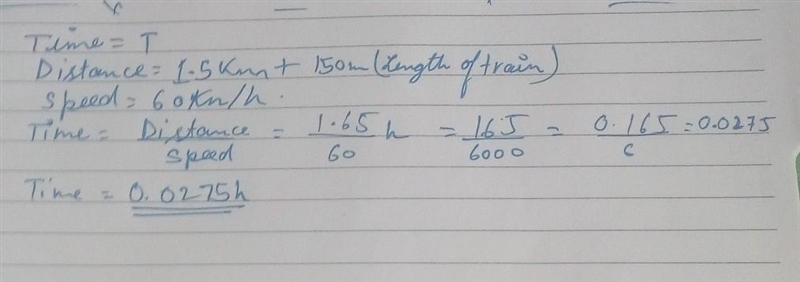 time taken by a train of length 150 m and travelling with uniform velocity of 60km-example-1