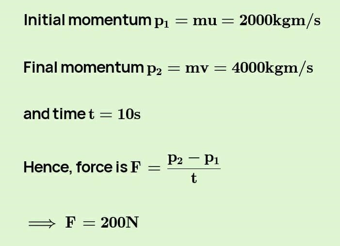 A car of mass 500 kg increases its velocity from 40 metre per second to 60 metre per-example-1