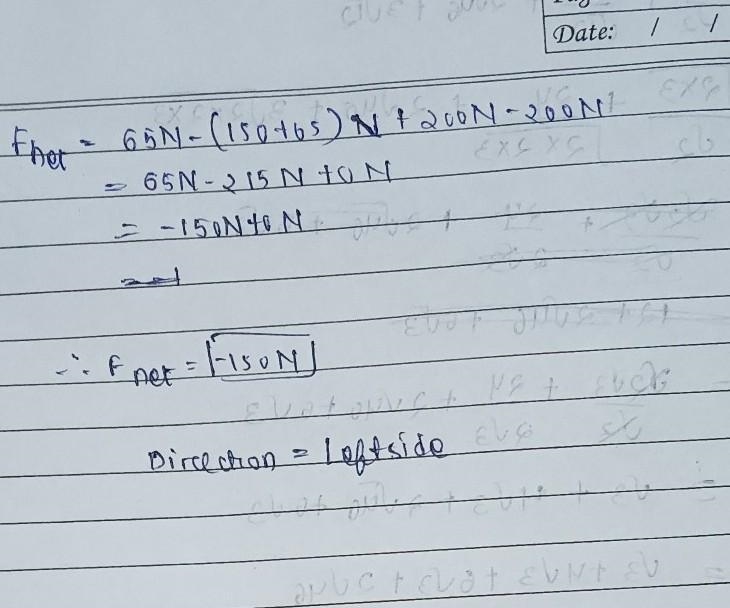 What is the net force?(please don't forget the direction and magnitude)​-example-1