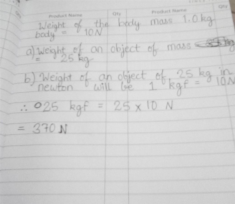 The gravitational field strength on earth is 10n/kg. find the weight of an object-example-1