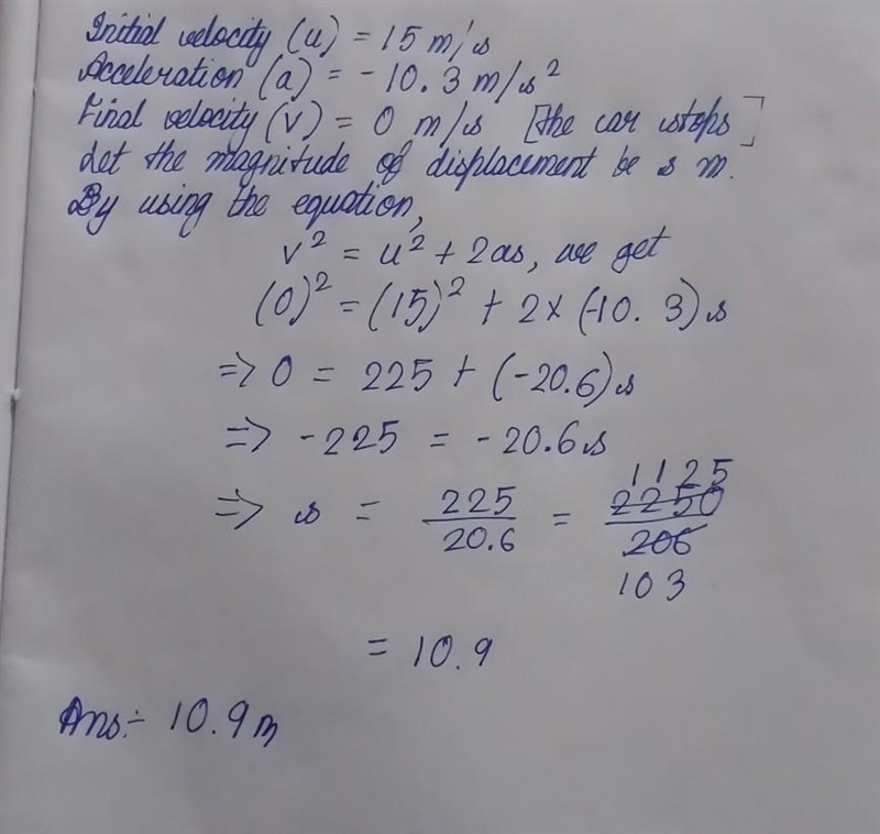 You are driving at 15.0 m/s when you suddenly slam on the brakes to avoid a collision-example-1