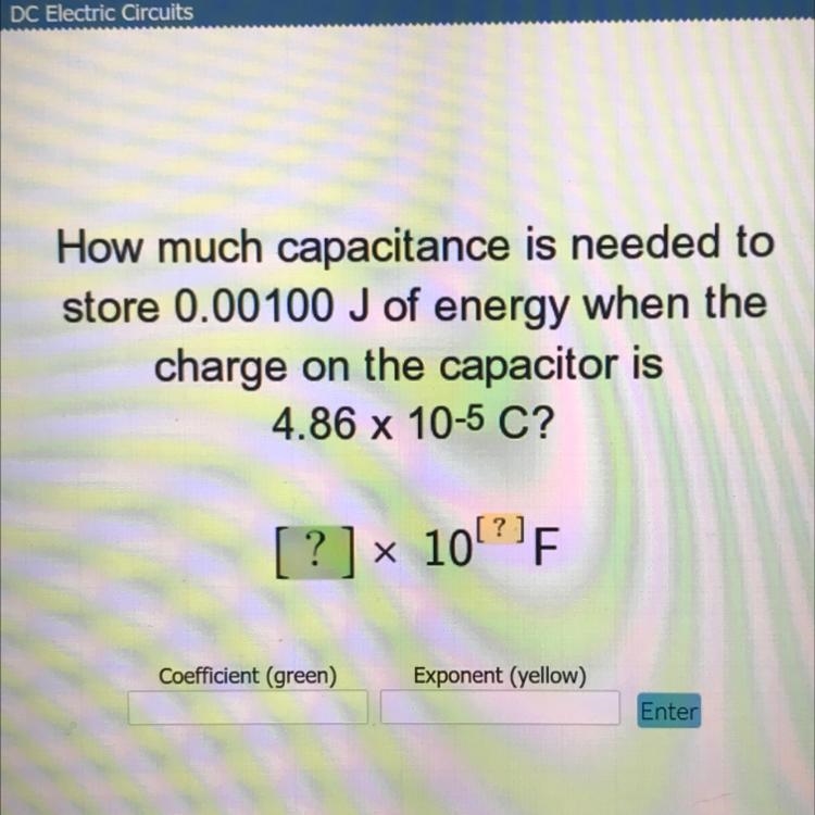 20 points, im begging for help‼️ How much capacitance is needed to store 0.00100 J-example-1