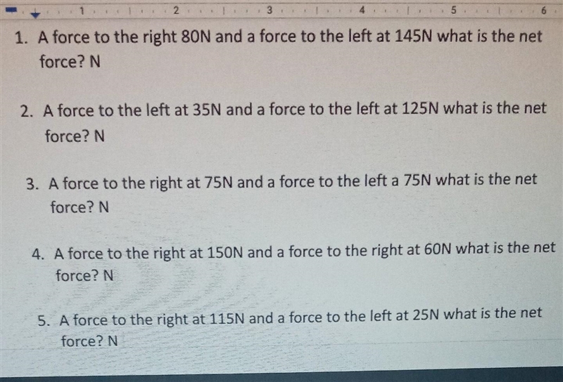 Newtons first law 1 to 5. What is each of the net force for all of the 5 questions-example-1