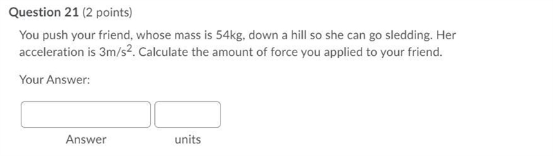 You push your friend, whose mass is 54kg, down a hill so she can go sledding. Her-example-1