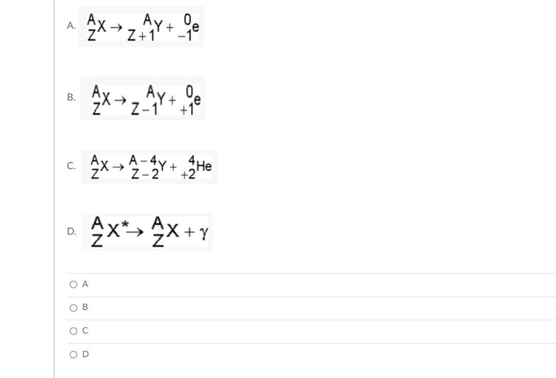 Which model below describes the processes of Gamma radiation? A B. C. D.-example-1