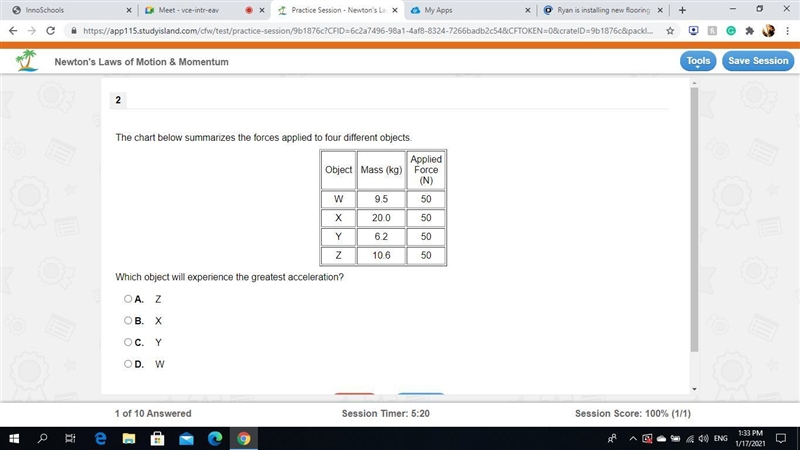 The chart below summarizes the forces applied to four different objects. Which object-example-1