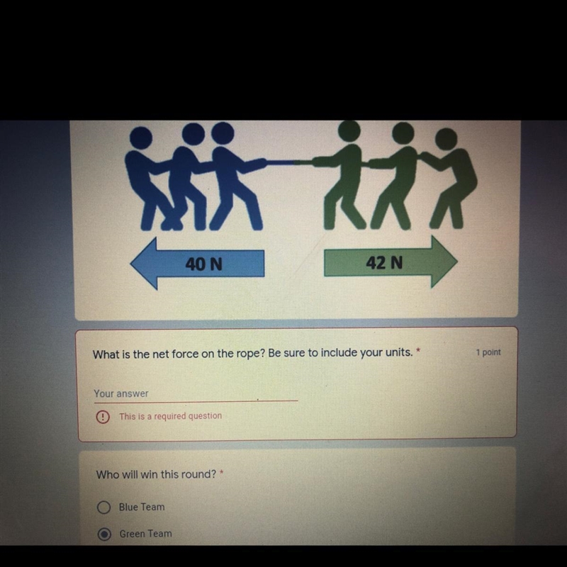 This is about net force So the question is what is the net force on the rope? Be sure-example-1