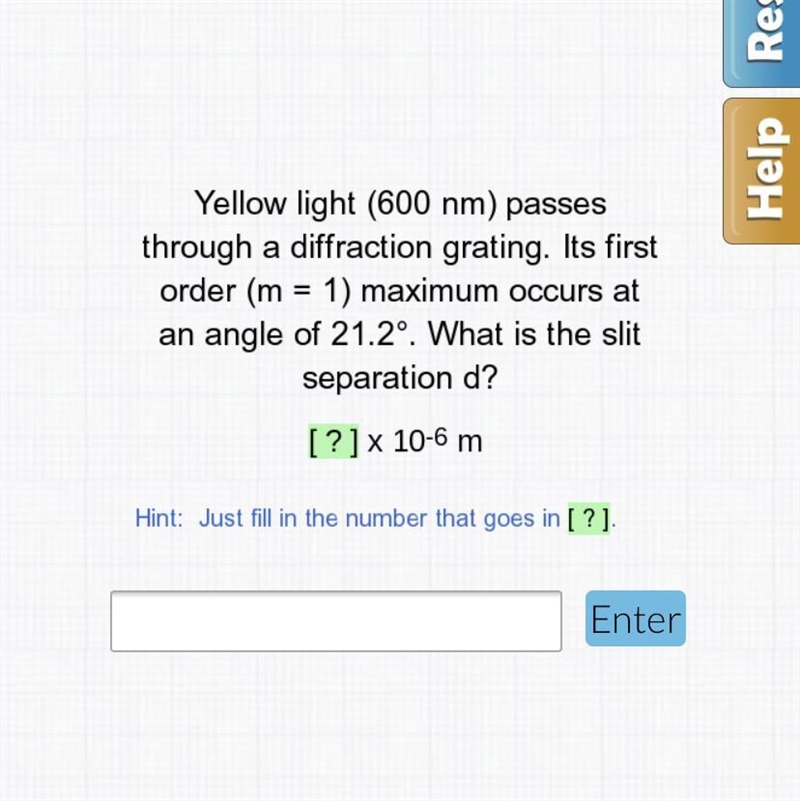 Yellow light passes through a diffraction grating. it's first order maximum occurs-example-1