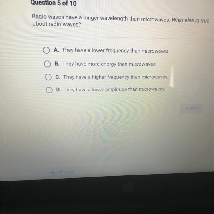 Radio waves have a longer wavelength than microwaves. What else is true about radio-example-1