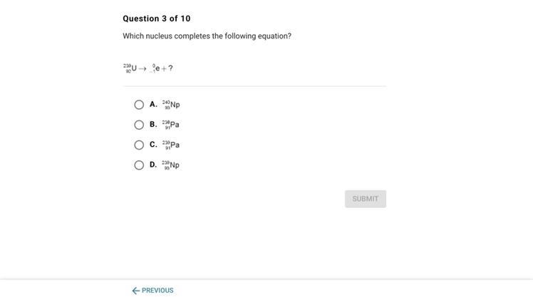 Which nucleus completes the following equation?-example-1