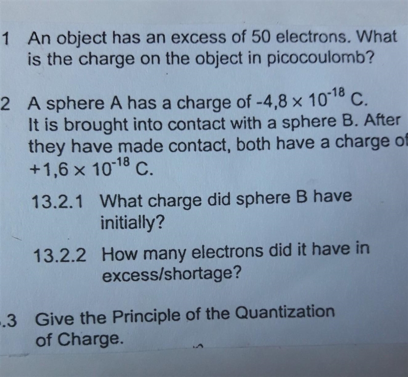 13.1 An object has an excess of 50 electrons. What is the charge on the object in-example-1