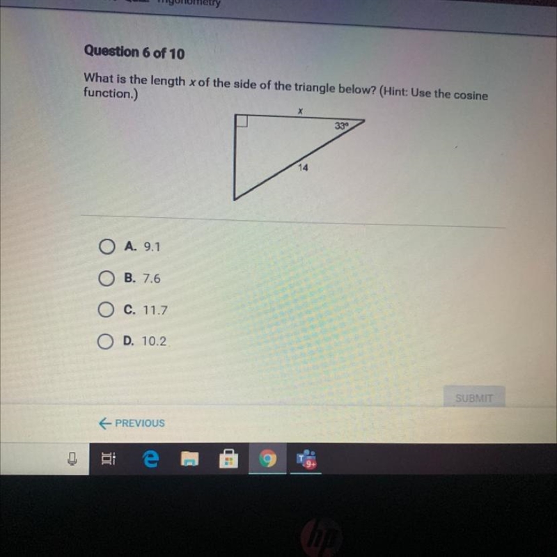 Question 6 of 10 What is the length x of the side of the triangle below? (Hint: Use-example-1