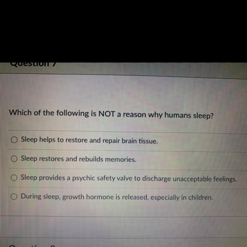 Which of the following is NOT a reason why humans sleep? Sleep helps to restore and-example-1