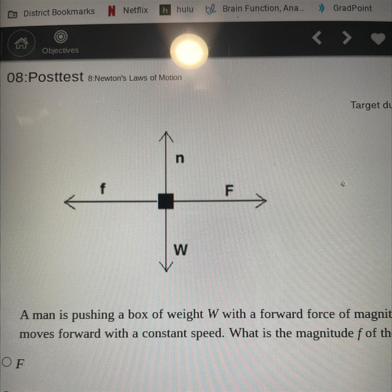 A man is pushing a box of weight W with a forward force of magnitude F. The box moves-example-1