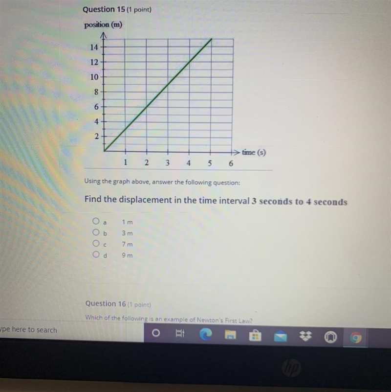 Find the displacement in the time interval 3 seconds to 4 seconds A. 1m B.3m C.7m-example-1