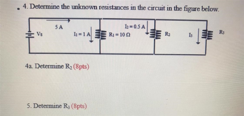 4. Determine the unknown resistances in the circuit in the figure below. Determine-example-1