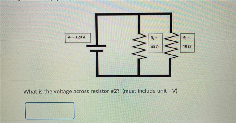 What is the voltage across resistor #2? (must include unit - V)-example-1