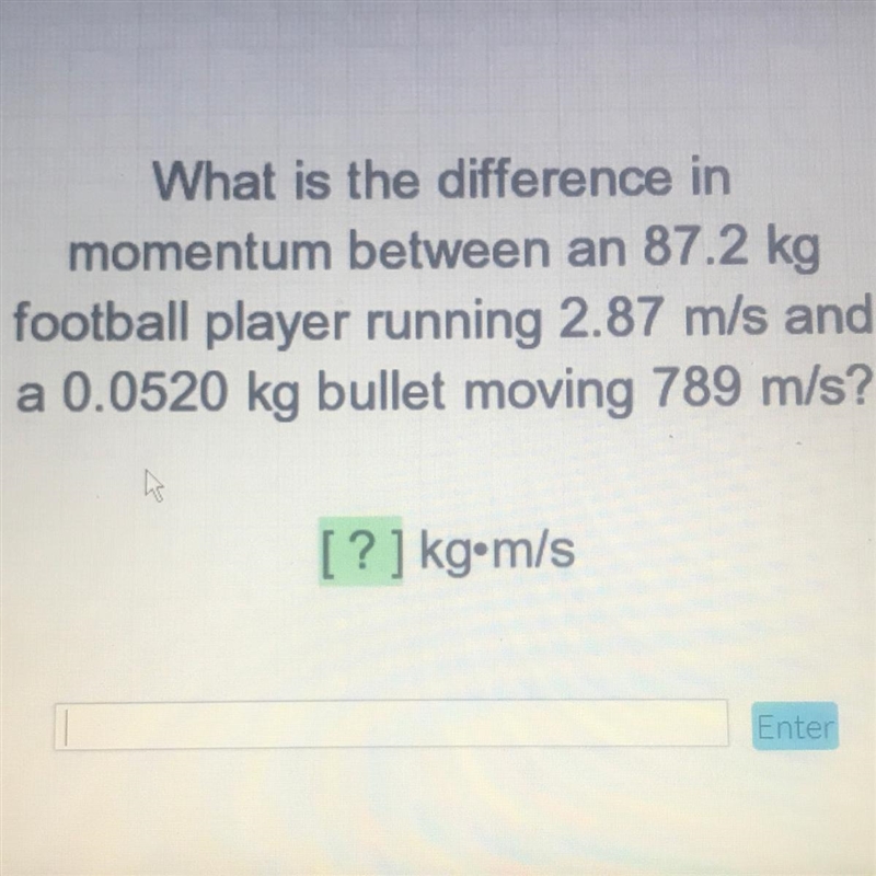 What is the difference in momentum between an 87.2 kg football player running 2.87 m-example-1