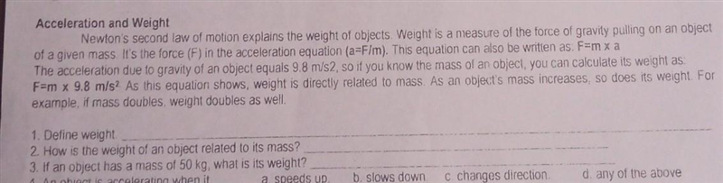 1. Define weight 2. How is the weight of an object related to its mass? 3. If an object-example-1