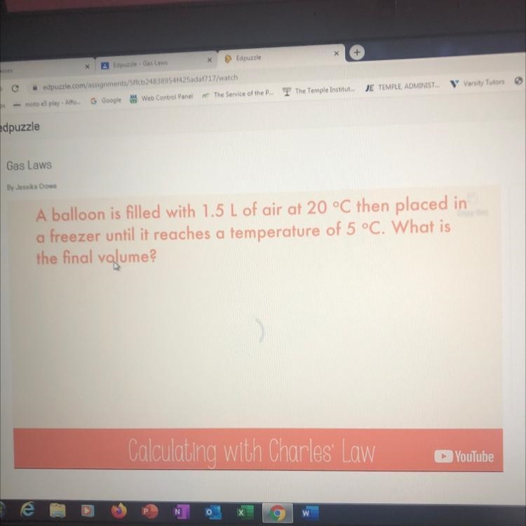 Gas Laws By Jessika Crowe MU A balloon is filled with 1.5 L of air at 20 °C then placed-example-1