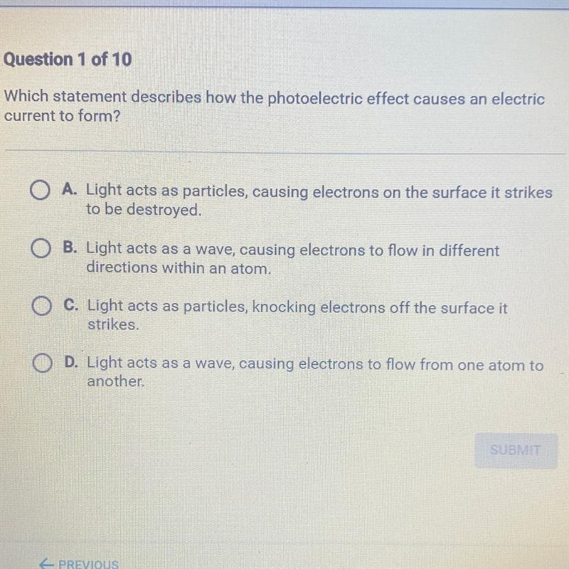 Which statement describes how the photoelectric effect causes an electric current-example-1