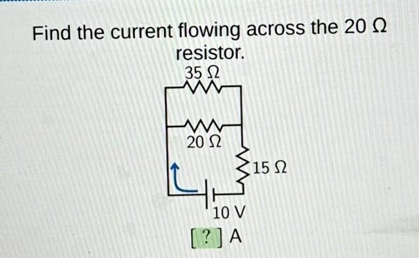 Find the current flowing across the 20 ohm resistor.​-example-1