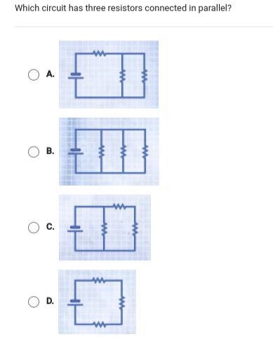 Which circuit has three resistors connected in parallel? (pic attached)-example-1