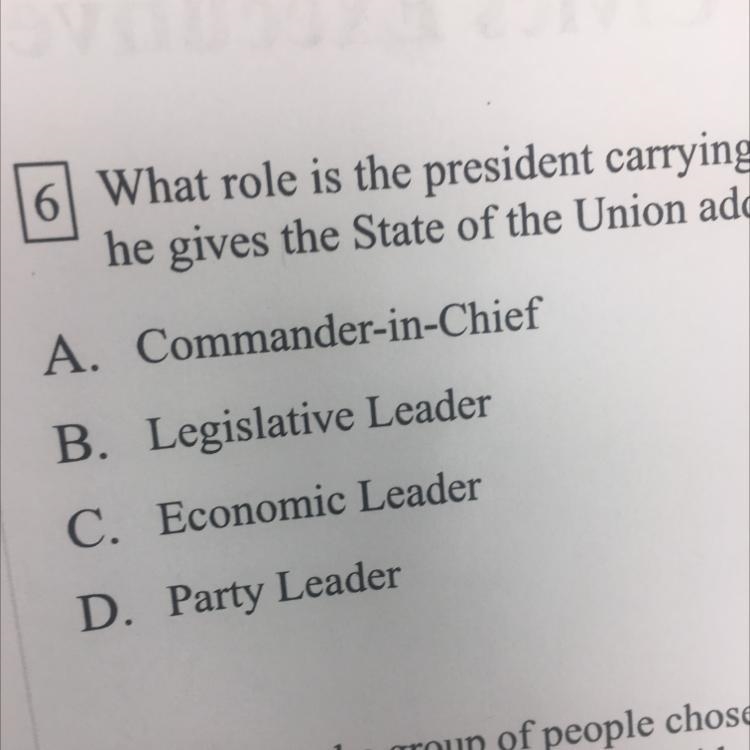 What role is the president carrying out when he gives the state of the union address-example-1