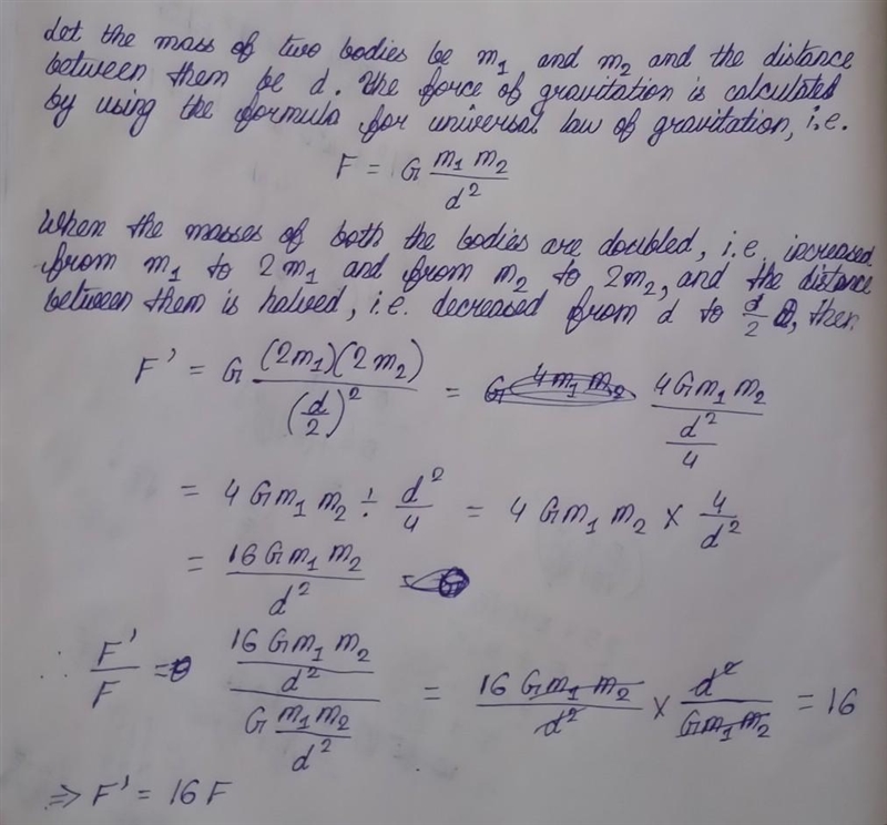 what change in gravitational force become when mass of both bodies is double and distance-example-1