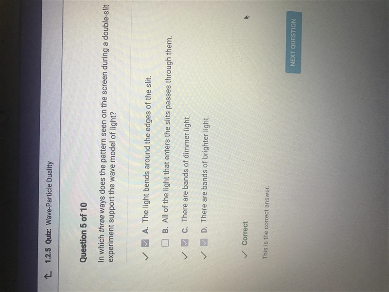 Question 6 of 10 In which three ways does the pattern seen on the screen during a-example-1