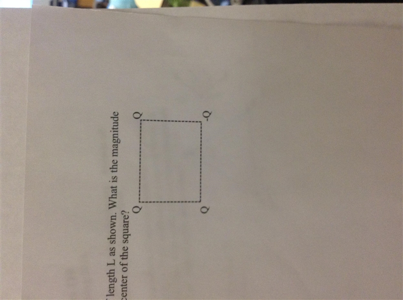 What are the magnitude and direction of electric field at the center of square?-example-1