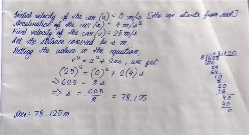 SOMEONE PLEASE HELP!A car starts at rest and accelerates at 4m/s2. How far has it-example-1