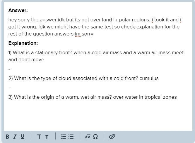 What is the origin of cold, wet air masses? over water in tropical zones over land-example-1