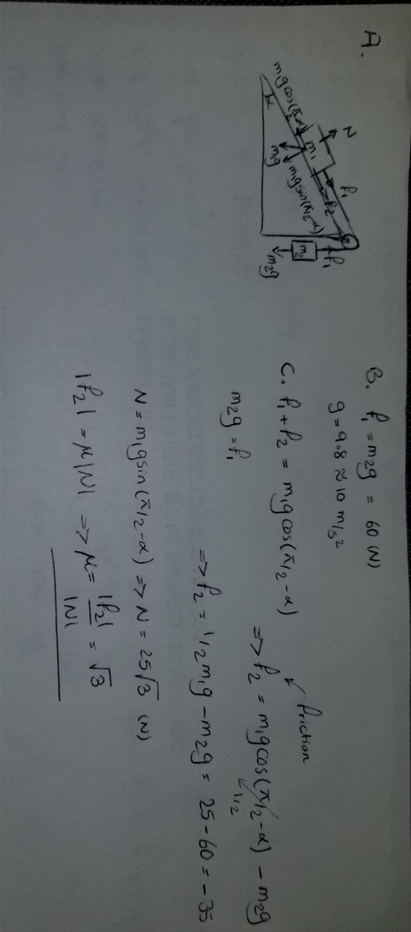 For the following inclined plane, m1 = 5.0 kg, m2 = 6.0 kg, and a = 30° A. Draw force-example-1