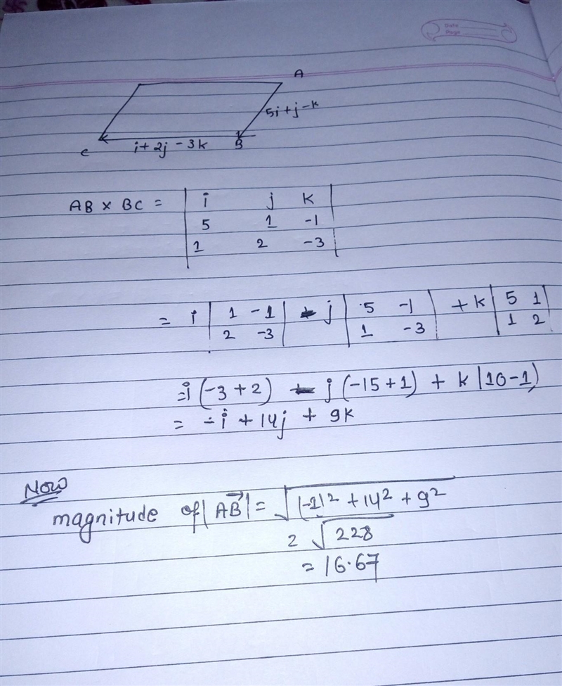 Help asap i) Two sides of a parallelogram are given as i + 2j - 3k and 5i+j-k. Find-example-1