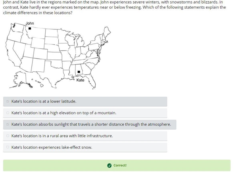 john and kate live in the regions marked on the map. john experiences severe winters-example-1