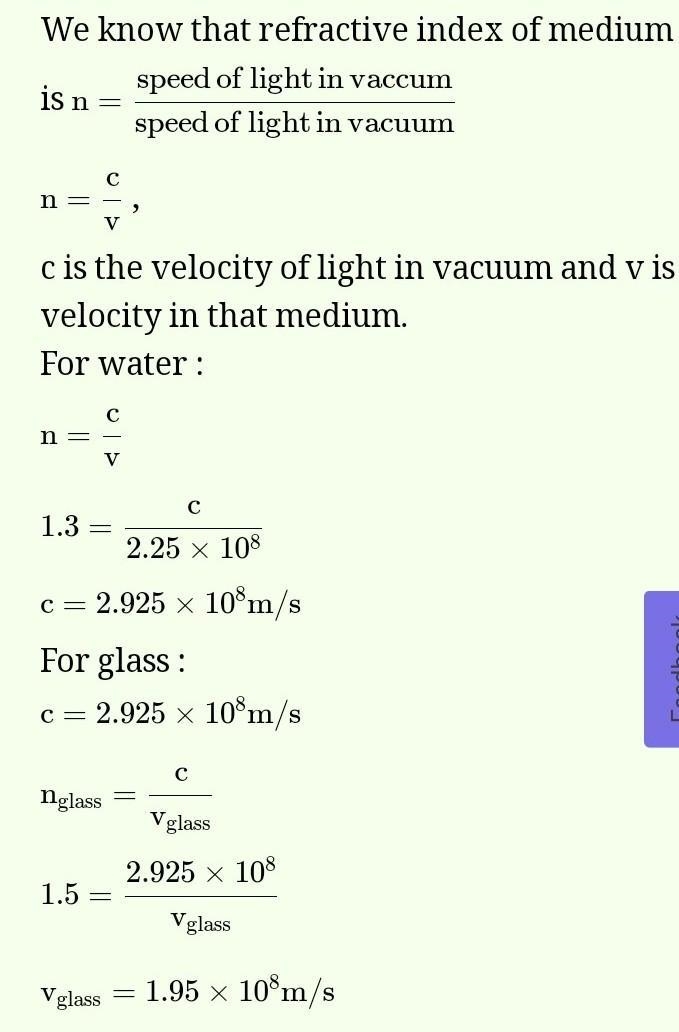 If the refractive index of a medium is 1.3, then what will be the speed of light in-example-1