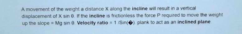 What is the velocity ratio of n inclined plane? Write​-example-1